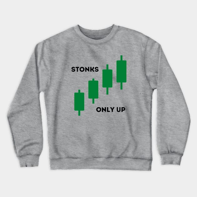 Stonks Only Up Crewneck Sweatshirt by Unraveled